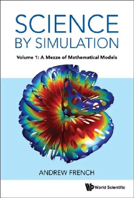 Buy Science by Simulation - Volume 1 (English, Andrew French) — BookShops.in