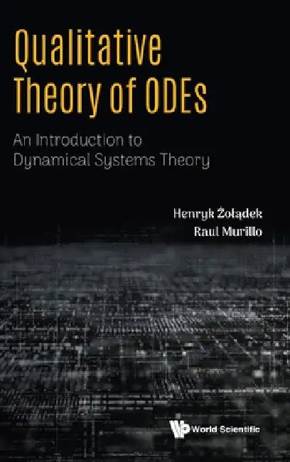 Buy Qualitative Theory of Odes (English, Henryk Zoladek | Raul Murillo) — BookShops.in