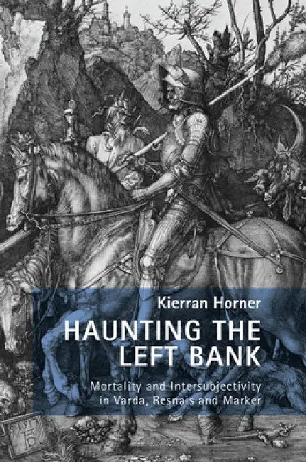 Buy Haunting the Left Bank (English, Fiona Handyside | Danielle Hipkins | Mariana Liz) — BookShops.in