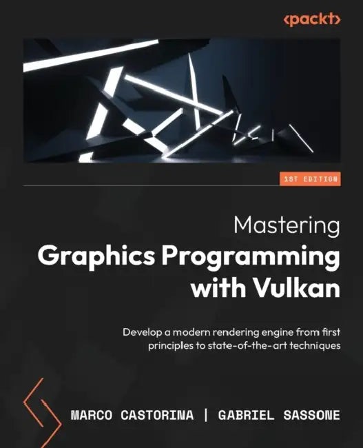 Mastering Graphics Programming with Vulkan – Marco Castorina – Packt Publishing view 2