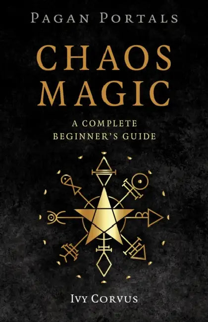 Buy Pagan Portals - Chaos Magic (English, Ivy Corvus) — BookShops.in