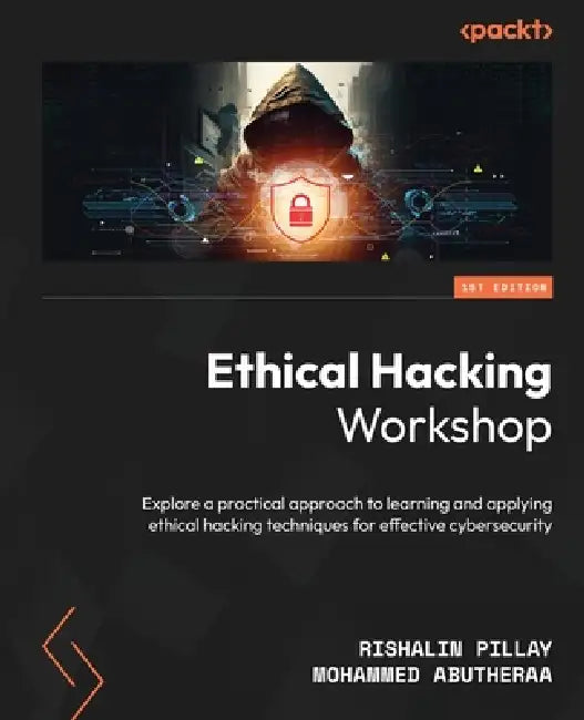 Buy Ethical Hacking Workshop (English, Rishalin Pillay | Mohammed Abutheraa) — BookShops.in