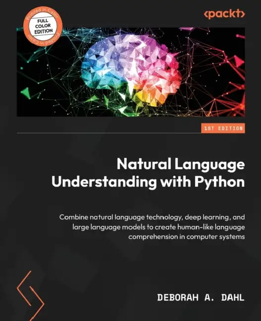 Buy Natural Language Understanding with Python (English, Deborah A. Dahl) — BookShops.in