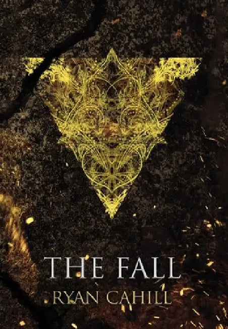 Buy The Fall (English, Ryan Cahill) — BookShops.in