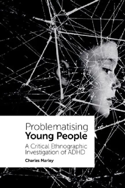 Buy Problematising Young People (English, Charles Marley) — BookShops.in