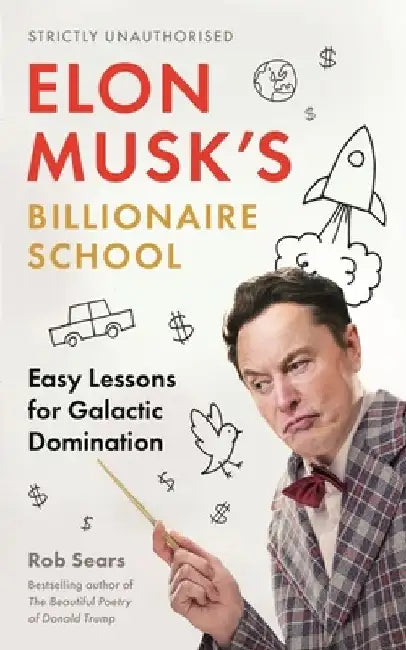 Buy Elon Musk's Billionaire School (English, Rob Sears) — BookShops.in