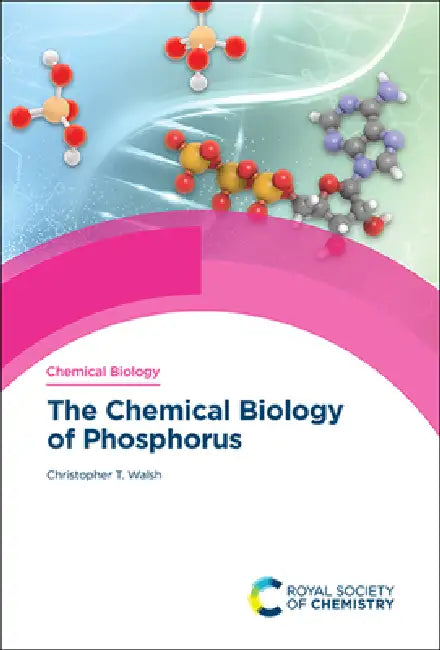 Buy Chemical Biology of Phosphorus (English, Christopher T. Walsh) — BookShops.in