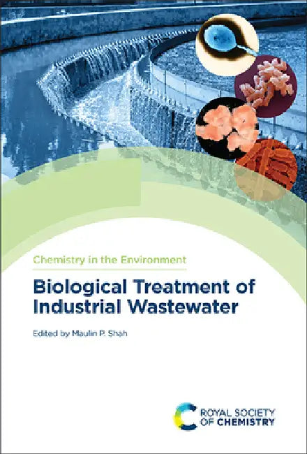 Buy Biological Treatment of Industrial Wastewater (English, Maulin P. Shah) — BookShops.in