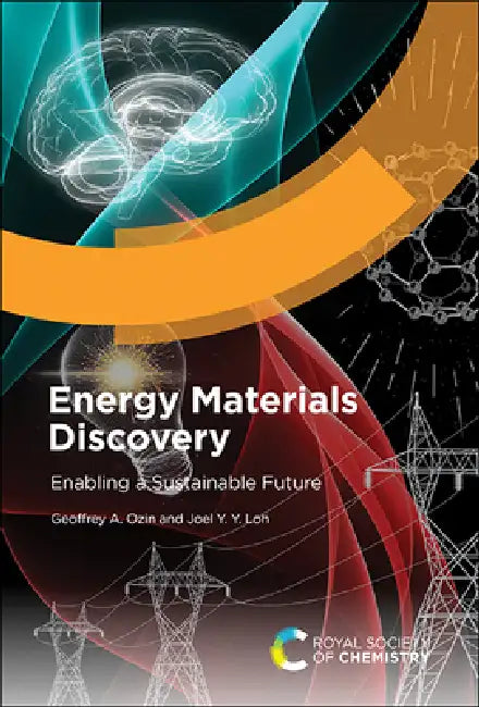 Buy Energy Materials Discovery (English, Geoffrey A. Ozin | Joel Y. Y. Loh) — BookShops.in