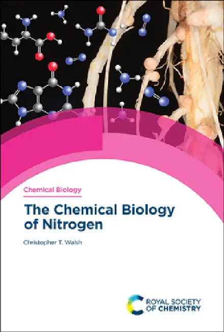 Buy Chemical Biology of Nitrogen (English, Christopher T. Walsh) — BookShops.in