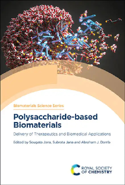 Buy Polysaccharide-Based Biomaterials (English, Sougata Jana | Subrata Jana | Abraham J. Domb) — BookShops.in