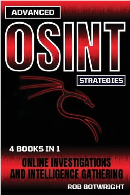 Buy Advanced OSINT Strategies (English, Rob Botwright) — BookShops.in