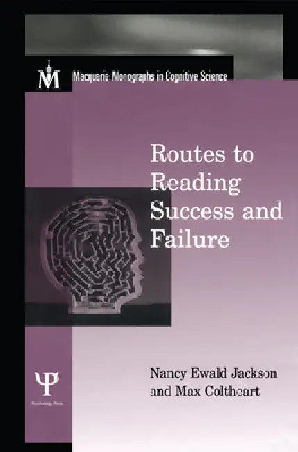 Buy Routes to Reading Success and Failure (English, Nancy E. Jackson | Max Coltheart) — BookShops.in
