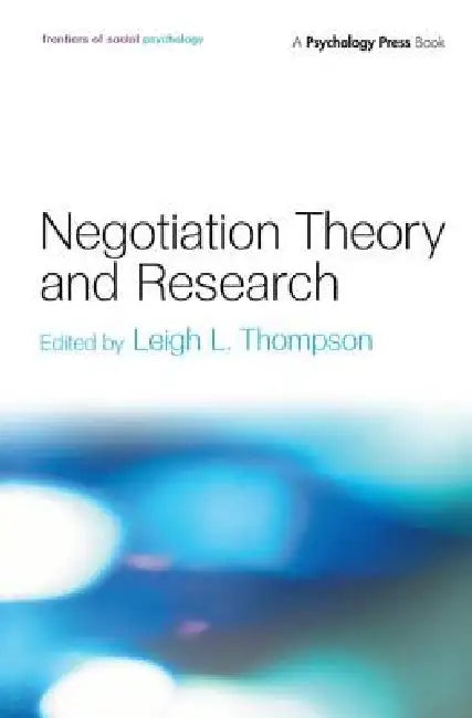 Buy Negotiation Theory and Research (English, Leigh L. Thompson) — BookShops.in