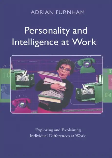 Buy Personality and Intelligence at Work (English, Adrian Furnham) — BookShops.in