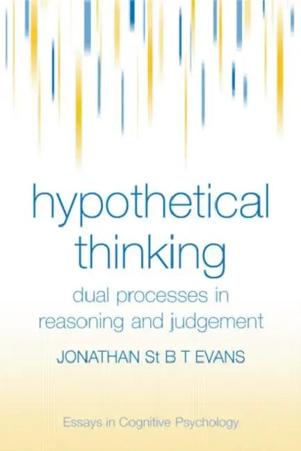 Buy Hypothetical Thinking (English, Jonathan St B. T. Evans) — BookShops.in