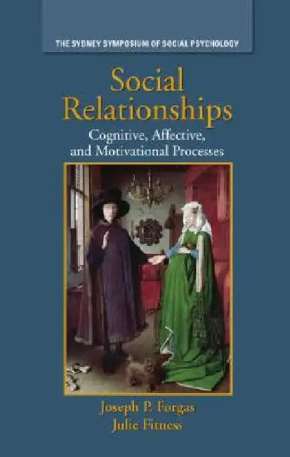 Buy Social Relationships (English, Joseph P. Forgas | Julie Fitness) — BookShops.in