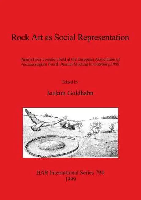 Buy Rock Art as Social Representation (English, Joakim Goldhahn) — BookShops.in