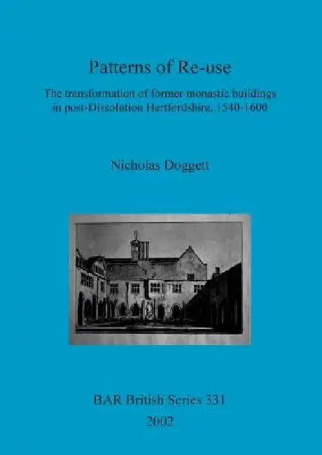 Buy Patterns of Re-use (English, Nicholas Doggett) โ BookShops.in