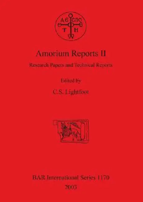 Buy Amorium Reports II (English, C. S. Lightfoot) — BookShops.in