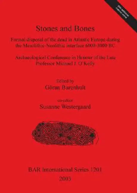 Buy Stones and Bones (English, Göran Burenhult | Susanne Westergaard) — BookShops.in