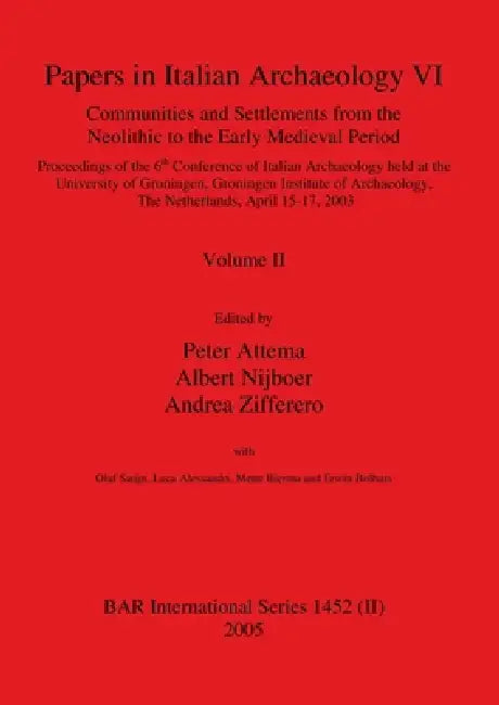 Buy Papers in Italian Archaeology VI (English, Peter Attema | Albert Nijboer | Andrea Zifferero) — BookShops.in