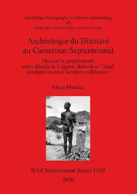 Buy Archéologie du Diamaré au Cameroun Septentrional (English, Alain Marliac) — BookShops.in