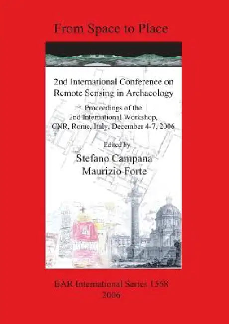Buy From Space to Place (English, Stefano Campana | Maurizio Forte) — BookShops.in