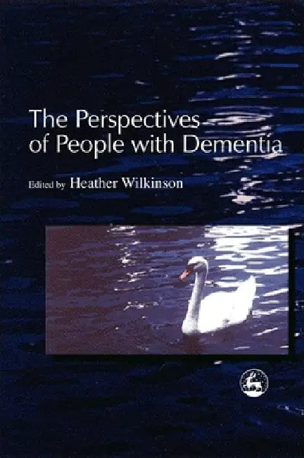 Buy The Perspectives of People with Dementia (English, Heather Wilkinson) — BookShops.in