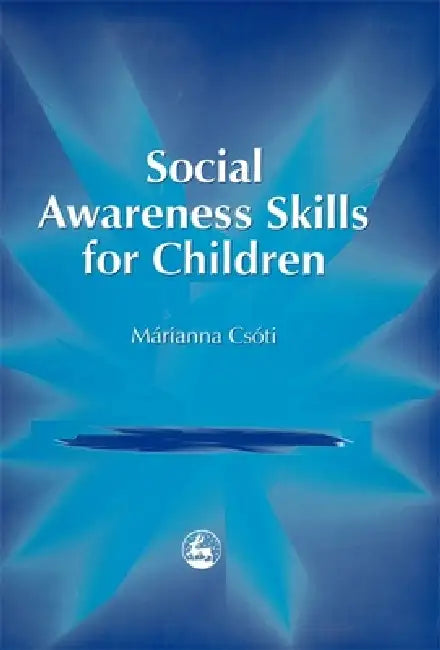 Buy Social Awareness Skills for Children (English, Marianna Csoti) — BookShops.in