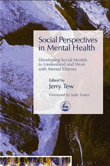 Buy Social Perspectives in Mental Health (English, Jerry Tew | Judy Foster) — BookShops.in