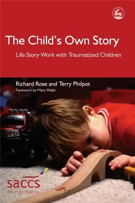 Buy The Child's Own Story (English, Richard Rose | Terry Philpot | Mary Walsh) — BookShops.in