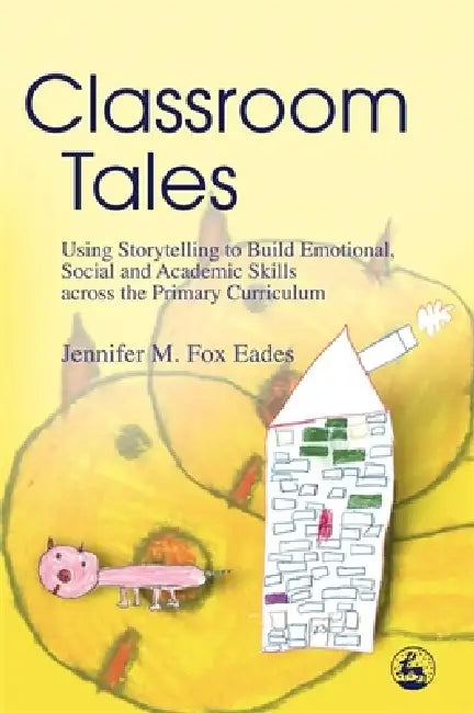 Buy Classroom Tales (English, Jennifer M. Fox Eades) — BookShops.in