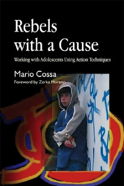 Buy Rebels with a Cause (English, Mario Cossa | Zerka Moreno) — BookShops.in