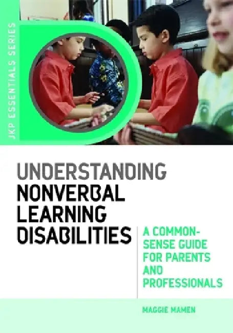 Buy Understanding Nonverbal Learning Disabilities (English, Maggie Mamen) — BookShops.in