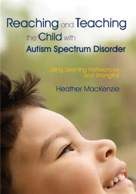 Buy Reaching and Teaching the Child with Autism Spectrum Disorder (English, Heather MacKenzie) — BookShops.in