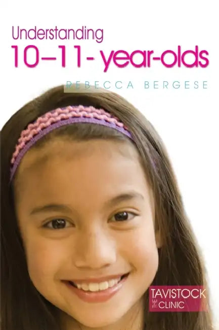 Buy Understanding 10-11-Year-Olds (English, Rebecca Bergese) — BookShops.in