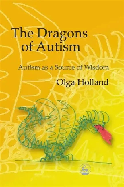 Buy The Dragons of Autism (English, Olga Holland) — BookShops.in