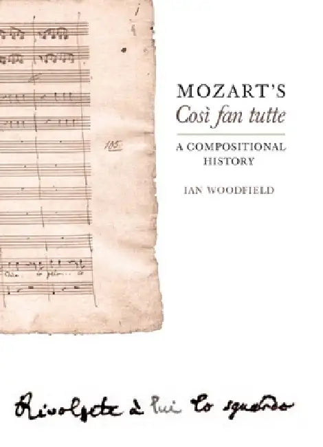 Buy Mozart's Così Fan Tutte (English, Ian Woodfield) — BookShops.in