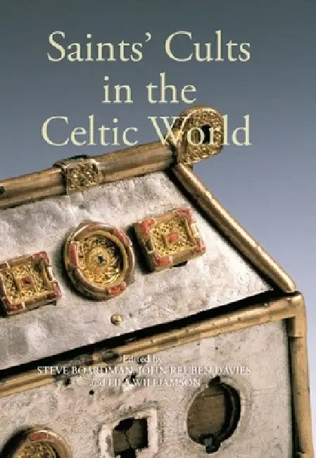 Buy Saints' Cults in the Celtic World (English, Steven Boardman | John Reuben Davies | Eila Williamson) — BookShops.in