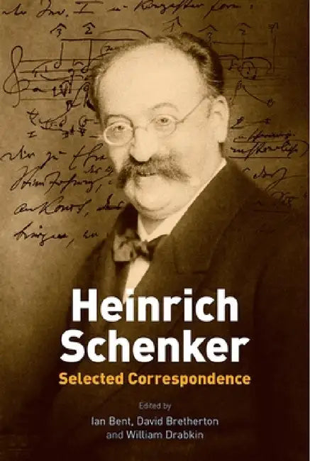 Buy Heinrich Schenker (English, Ian Bent | David Bretherton | William Drabkin) — BookShops.in