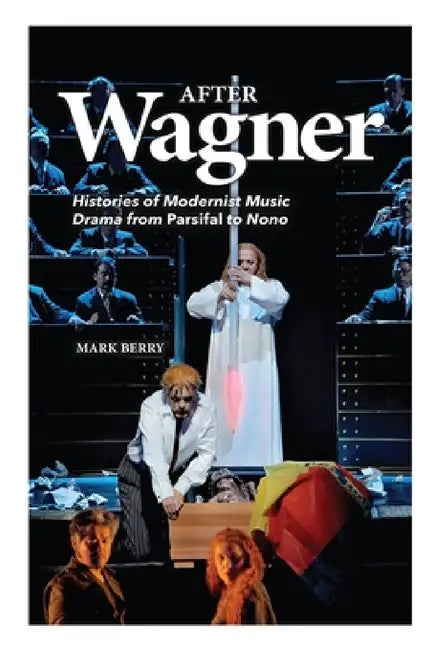 Buy After Wagner (English, Mark Berry) — BookShops.in