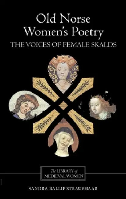 Buy Old Norse Women's Poetry (English, Sandra Ballif Straubhaar) — BookShops.in