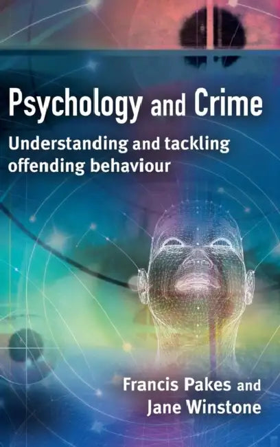 Buy Psychology and Crime (English, Francis Pakes | Jane Winstone) — BookShops.in