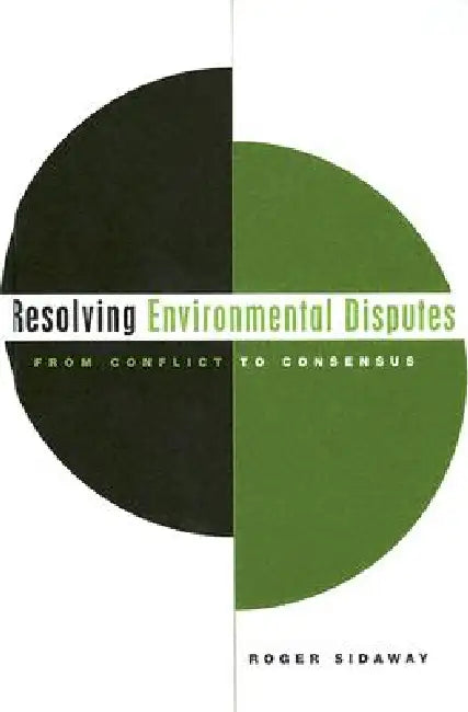Buy Resolving Environmental Disputes (English, Roger Sidaway) — BookShops.in