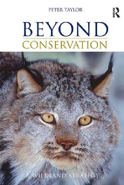 Buy Beyond Conservation (English, Peter Taylor) β BookShops.in