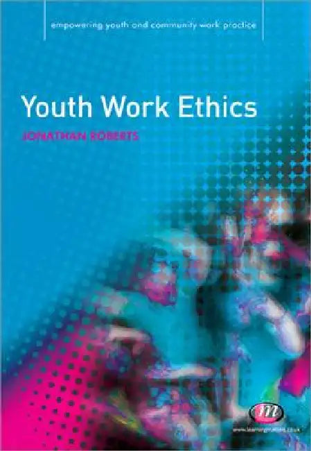 Buy Youth Work Ethics (English, Jonathan Roberts) — BookShops.in