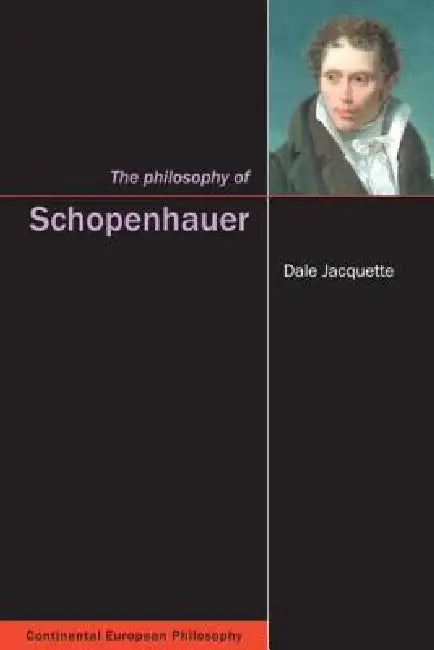Buy The Philosophy of Schopenhauer (English, Dale Jacquette) โ BookShops.in