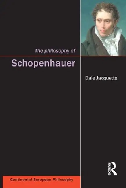 Buy The Philosophy of Schopenhauer (English, Dale Jacquette) โ BookShops.in