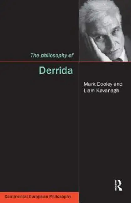 Buy The Philosophy of Derrida (English, Mark Dooley | Liam Kavanagh) — BookShops.in